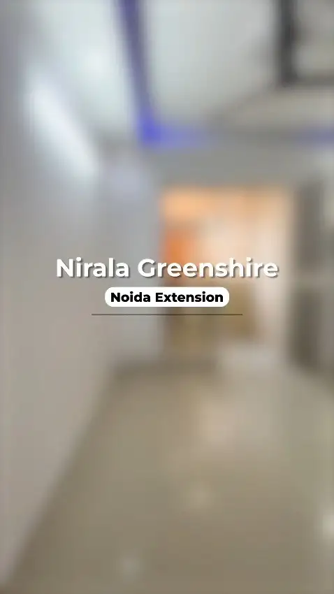 PRIME LOCATION 3 BHK FLAT , NOIDA EXT, NIRALA GREENSHIRE